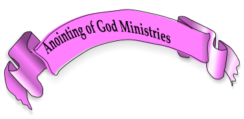 Anointing of God Ministries